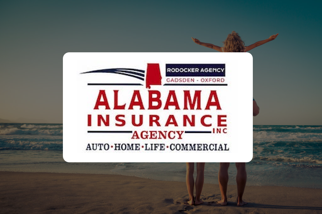 Insurance Agency in GadsnenSTATE Alabama Insurance Rodocker Agency